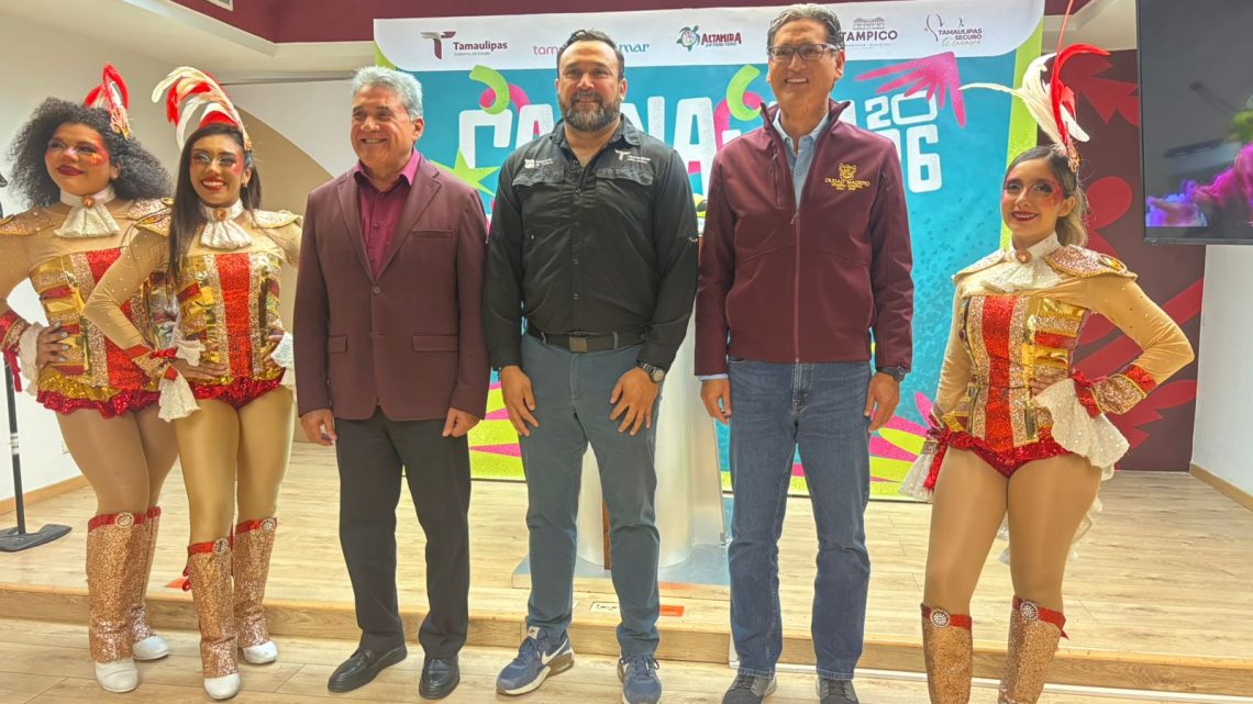 Ven a vivir a Tamaulipas el Carnaval edición 2026